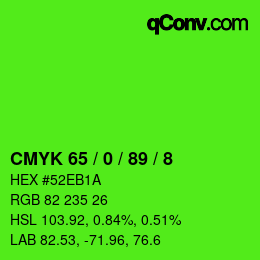 カラーコード: CMYK 65 / 0 / 89 / 8 | qconv.com
