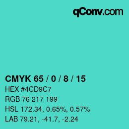 カラーコード: CMYK 65 / 0 / 8 / 15 | qconv.com