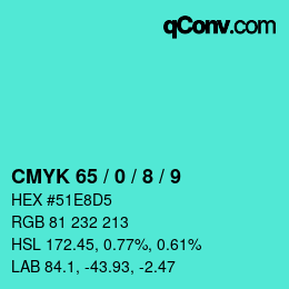 カラーコード: CMYK 65 / 0 / 8 / 9 | qconv.com