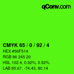 カラーコード: CMYK 65 / 0 / 92 / 4 | qconv.com
