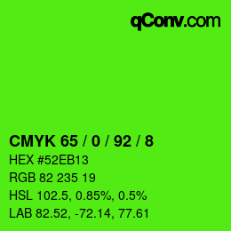 Color code: CMYK 65 / 0 / 92 / 8 | qconv.com