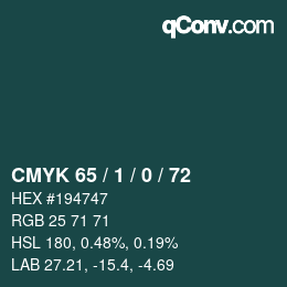カラーコード: CMYK 65 / 1 / 0 / 72 | qconv.com
