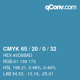 カラーコード: CMYK 65 / 20 / 0 / 32 | qconv.com