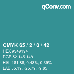 カラーコード: CMYK 65 / 2 / 0 / 42 | qconv.com