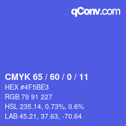 カラーコード: CMYK 65 / 60 / 0 / 11 | qconv.com