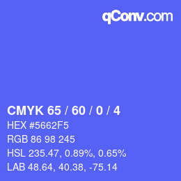 カラーコード: CMYK 65 / 60 / 0 / 4 | qconv.com