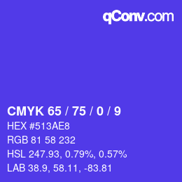 Farbcode: CMYK 65 / 75 / 0 / 9 | qconv.com