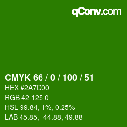 Color code: CMYK 66 / 0 / 100 / 51 | qconv.com