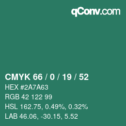 Color code: CMYK 66 / 0 / 19 / 52 | qconv.com