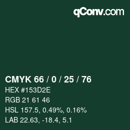 Farbcode: CMYK 66 / 0 / 25 / 76 | qconv.com