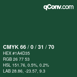 Farbcode: CMYK 66 / 0 / 31 / 70 | qconv.com