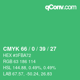 Color code: CMYK 66 / 0 / 39 / 27 | qconv.com