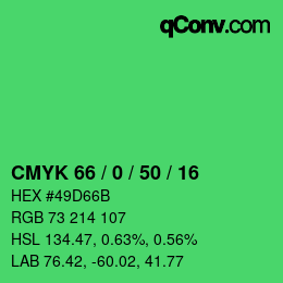 カラーコード: CMYK 66 / 0 / 50 / 16 | qconv.com