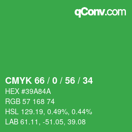 カラーコード: CMYK 66 / 0 / 56 / 34 | qconv.com
