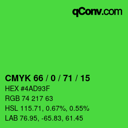 カラーコード: CMYK 66 / 0 / 71 / 15 | qconv.com