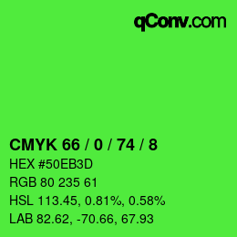カラーコード: CMYK 66 / 0 / 74 / 8 | qconv.com