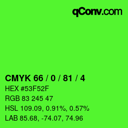 颜色代码: CMYK 66 / 0 / 81 / 4 | qconv.com