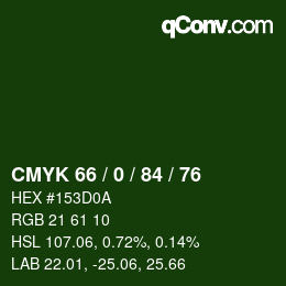 Código de color: CMYK 66 / 0 / 84 / 76 | qconv.com