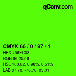 カラーコード: CMYK 66 / 0 / 97 / 1 | qconv.com