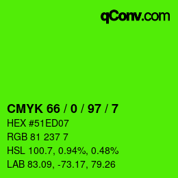 Farbcode: CMYK 66 / 0 / 97 / 7 | qconv.com