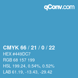 カラーコード: CMYK 66 / 21 / 0 / 22 | qconv.com