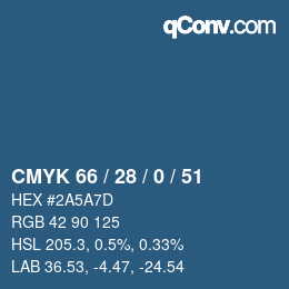 カラーコード: CMYK 66 / 28 / 0 / 51 | qconv.com