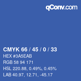 カラーコード: CMYK 66 / 45 / 0 / 33 | qconv.com