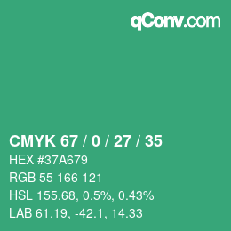 Color code: CMYK 67 / 0 / 27 / 35 | qconv.com