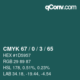 カラーコード: CMYK 67 / 0 / 3 / 65 | qconv.com