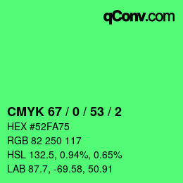 颜色代码: CMYK 67 / 0 / 53 / 2 | qconv.com