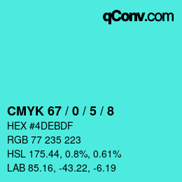 Color code: CMYK 67 / 0 / 5 / 8 | qconv.com