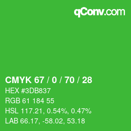 カラーコード: CMYK 67 / 0 / 70 / 28 | qconv.com