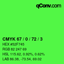 カラーコード: CMYK 67 / 0 / 72 / 3 | qconv.com