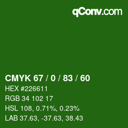 Color code: CMYK 67 / 0 / 83 / 60 | qconv.com
