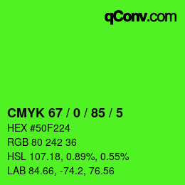 カラーコード: CMYK 67 / 0 / 85 / 5 | qconv.com