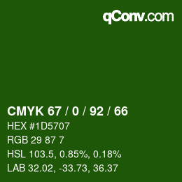 Color code: CMYK 67 / 0 / 92 / 66 | qconv.com
