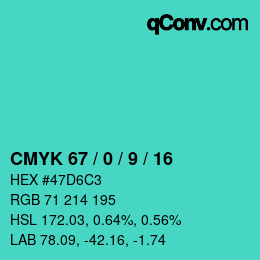 カラーコード: CMYK 67 / 0 / 9 / 16 | qconv.com
