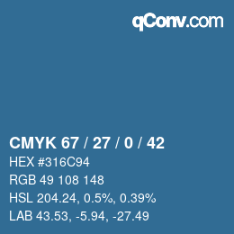 Color code: CMYK 67 / 27 / 0 / 42 | qconv.com