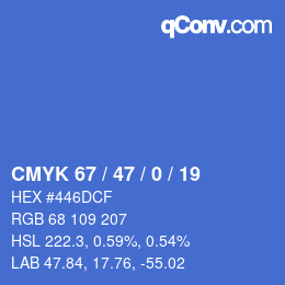Color code: CMYK 67 / 47 / 0 / 19 | qconv.com