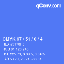 Color code: CMYK 67 / 51 / 0 / 4 | qconv.com