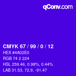Color code: CMYK 67 / 99 / 0 / 12 | qconv.com