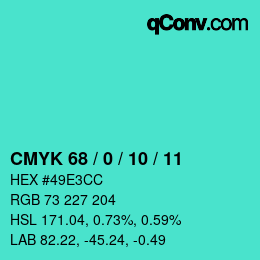 カラーコード: CMYK 68 / 0 / 10 / 11 | qconv.com