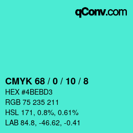 カラーコード: CMYK 68 / 0 / 10 / 8 | qconv.com