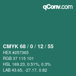 Color code: CMYK 68 / 0 / 12 / 55 | qconv.com