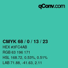 カラーコード: CMYK 68 / 0 / 13 / 23 | qconv.com