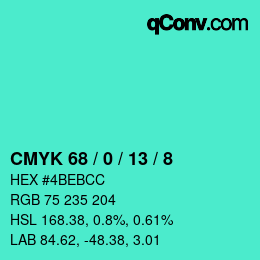 カラーコード: CMYK 68 / 0 / 13 / 8 | qconv.com