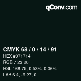 Farbcode: CMYK 68 / 0 / 14 / 91 | qconv.com