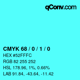 Color code: CMYK 68 / 0 / 1 / 0 | qconv.com