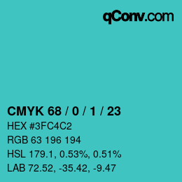 カラーコード: CMYK 68 / 0 / 1 / 23 | qconv.com