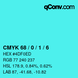 カラーコード: CMYK 68 / 0 / 1 / 6 | qconv.com